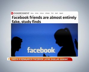 Hanya 4 kenalan di Facebook layak digelar kawan?