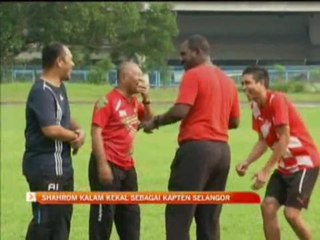 Shahrol Kalam kekal sebagai kapten Selangor