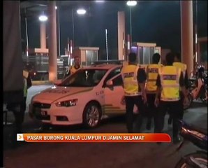 Pasar Borong Kuala Lumpur dijamin selamat