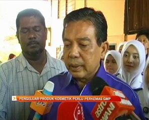 Pengeluar produk kosmetik perlu perkemas GMP