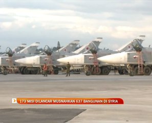 173 misi dilancar musnahkan 637 bangunan di Syria