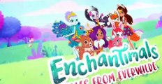 Enchantimals Tales From Everwilde S01 E16