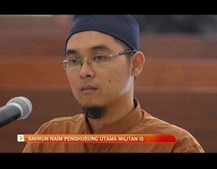 Bahrun Naim penghubung utama militan DAISH