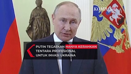 Putin Tegaskan Hanya Kerahkan Tentara Profesional dalam Operasi Militer di Ukraina