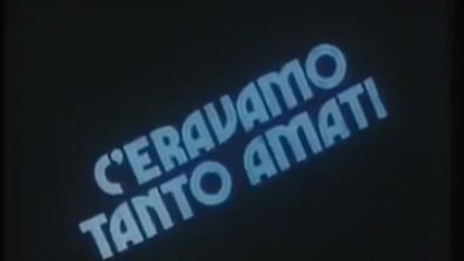 Nous nous sommes tant aimés - VO