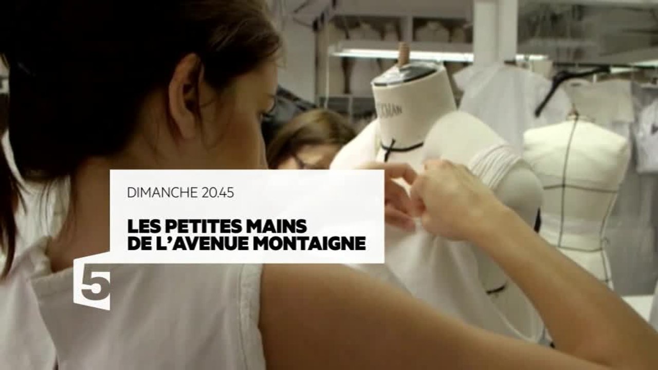 Les Petites mains de l'avenue Montaigne - 11/09/16