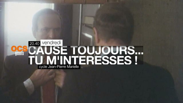 Cause toujours.... tu m'intéresses ! - 02/09/16
