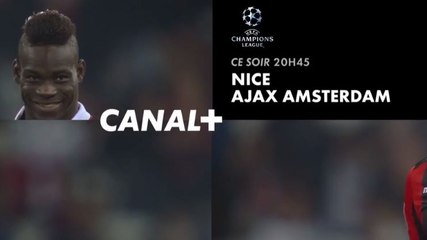 Nice/Ajax Amsterdam - 26 07 17 - Canal +