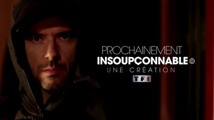 Insoupconnable- teaser nouvelle série - prochainement sur TF1
