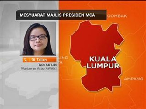 Mesyuarat Majlis Presiden MCA - Tan Su Lin