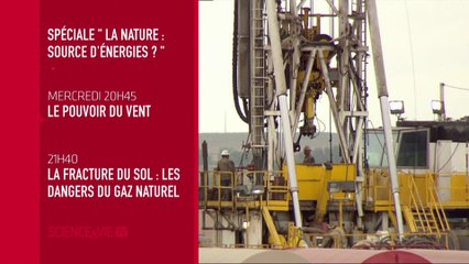Spéciale la Nature : source d'énergies? (Le pouvoir du vent / La fracture du sol : les dangers du gaz naturel) 28/09/16