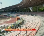 Naiktaraf Stadium Bola Sepak Kuala Lumpur masih lagi berjalan