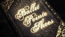 Ballet Pointe Shoes Trailer Original