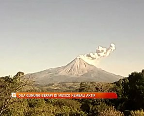 Dua gunung berapi di Mexico kembali aktif