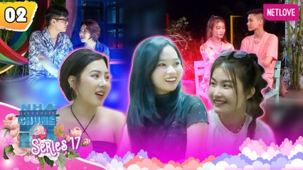 Ngôi Nhà Chung | Love House - Mùa 17 - Tập 02