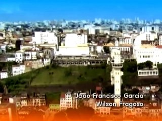 João Brasileiro, o Bom Baiano Abertura