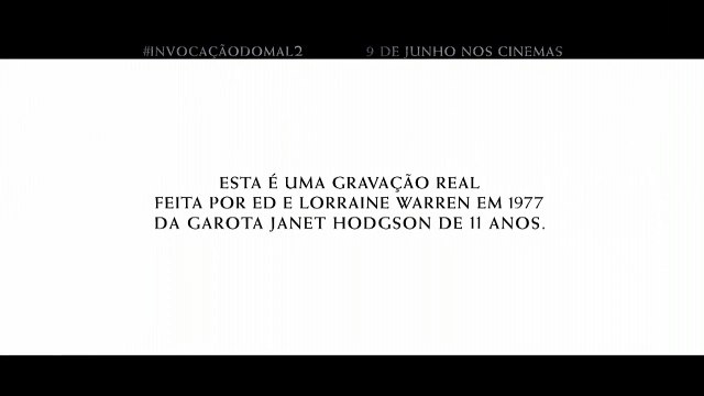 Invocação do Mal 2 Clipe Legendado Gravação