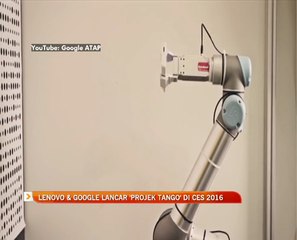 Lenovo & Google lancar 'Projek Tango' di CES 2016