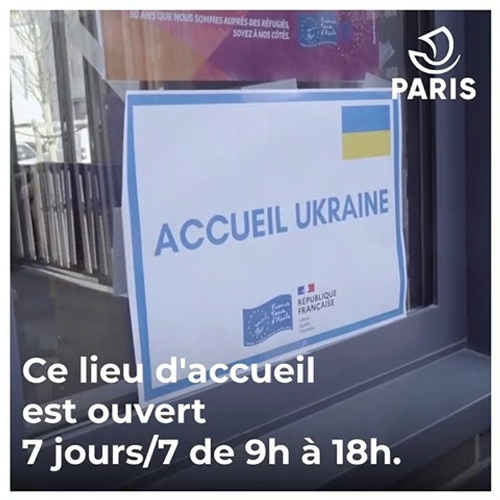 Paris ouvre "Accueil Ukraine" | Paris Social et Solidaire  | Ville de Paris