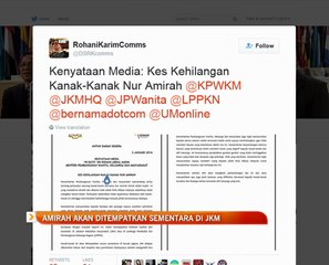 Amirah akan ditempatkan sementara di JKM