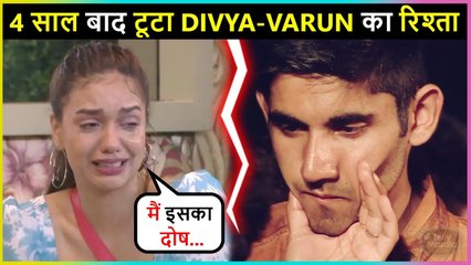 Shocking! Divya Announces Breakup With Varun After 4 Years Of Relationship