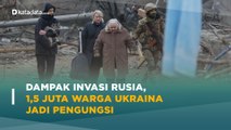 Gelombang Pengungsi Ukraina Akibat Invasi Rusia Terus Bertambah | Katadata Indonesia