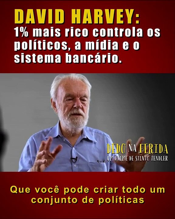 Dedo Na Ferida - David Harvey
