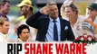 RIP Shane Warne | RK Games Bond