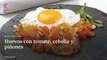 Vídeo Receta: Huevos con tomate, cebolla y piñones