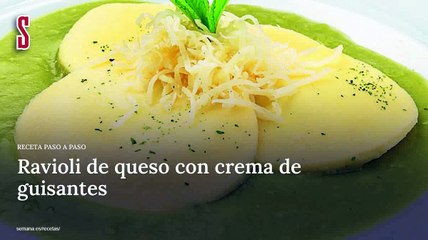 Vídeo Receta: Ravioli de queso con crema de guisantes