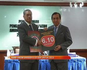 ASNB umum dividen 6.10 sen untuk 2015