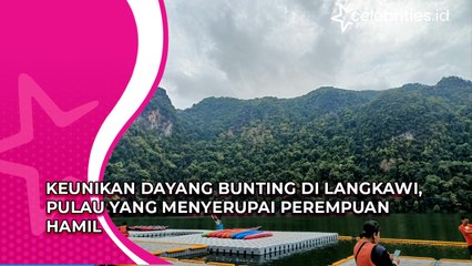 Keunikan Dayang Bunting di Langkawi, Pulau yang Menyerupai Perempuan Hamil