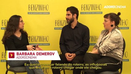 Benzinho Entrevista com Karine Teles e Gustavo Pizzi