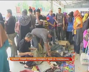 Konsep pasar percuma disambut baik di Terengganu