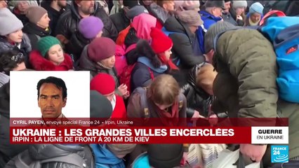 Guerre en Ukraine : à Irpin, les civils évacuent dans des conditions difficiles