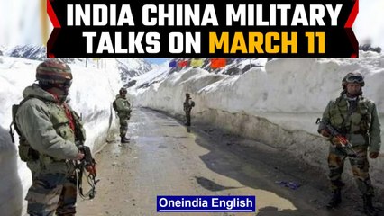 Download Video: India-China 15th round of military talks on March 11 to resolve LAC conflict | Oneindia News