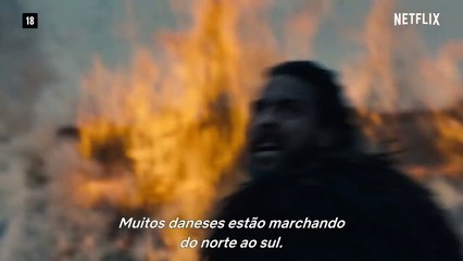 The Last Kingdom Trailer 3ª Temporada Legendado