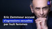 Eric Zemmour accusé d’agressions sexuelles par huit femmes