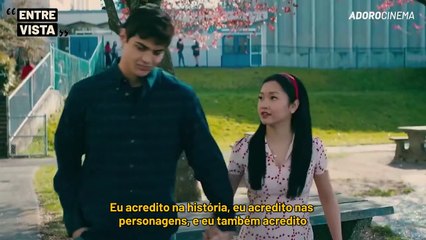 Entrevista com elenco de Para Todos os Garotos que Já Amei 2