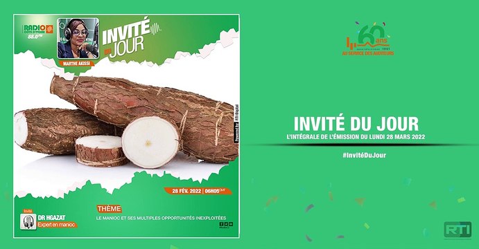 Invité du jour du 28 février 2022 par Marthe Akissi [ Radio Côte d'Ivoire ]