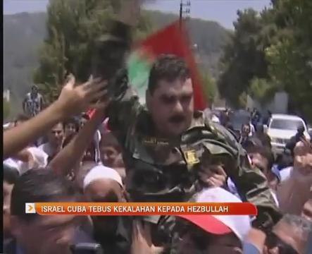 Israel cuba tebus kekalahan kepada Hezbullah
