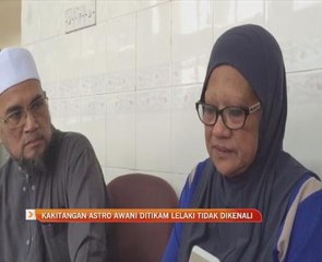 Susulan kakitangan Astro AWANI ditikam lelaki tidak dikenali