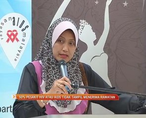 50% pesakit HIV atau Aids tidak tampil menerima rawatan