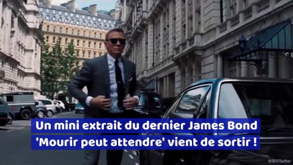 Un mini extrait du dernier James Bond 'Mourir peut attendre' vient de sortir !