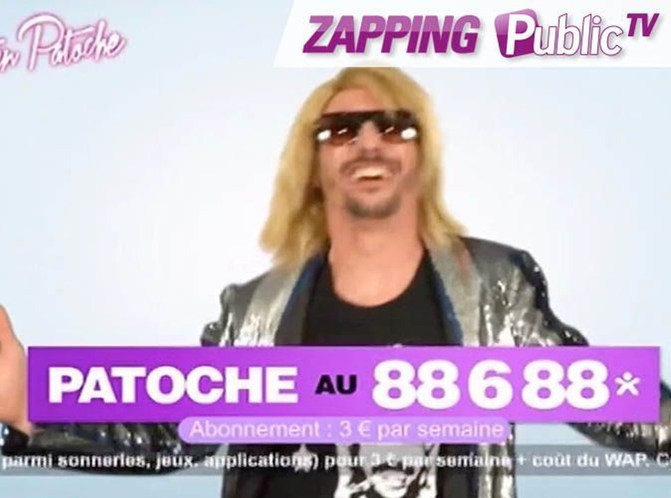 Zapping PublicTV n°483 : 100% "Et quand il pète il troue son slip" !