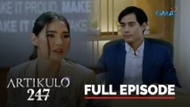 Artikulo 247: Jane, you’re fired?! | Full Episode 2 (Part 1/3)