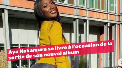 Aya Nakamura se livre à l'occasion de la sortie de son nouvel album