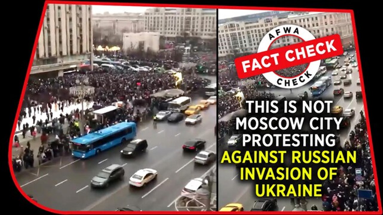 Fact Check Video: This is not Moscow city prote...