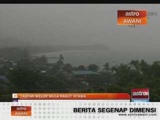 Taufan Melor mula ragut nyawa