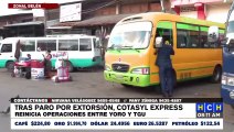 ¡Tras paro por extorsión, Cotasyl Express reinicia operaciones entre Yoro y TGU!